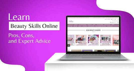 Why Learning Beauty Skills Online Is the Future: Pros, Cons, and Expert Advice